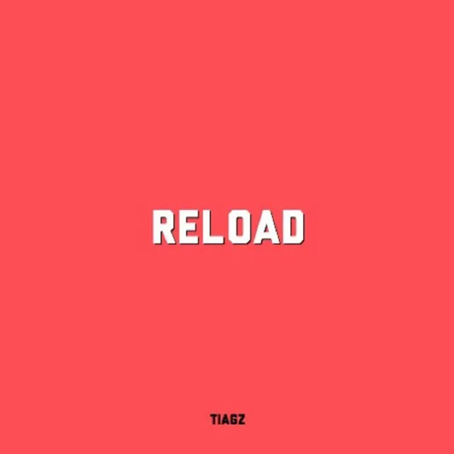 Reload