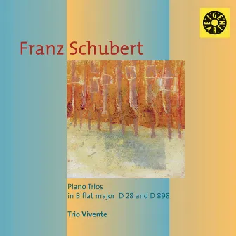 Schubert: Piano Trios by Trio Vivente