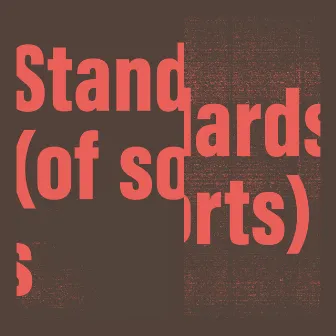 Standarts (of Sorts) by Gareth Davis