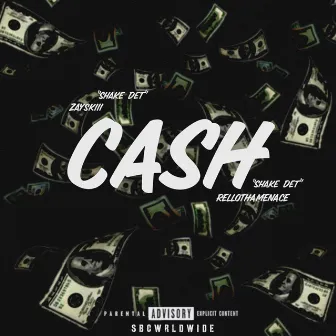 Cash by RelloThaMenace