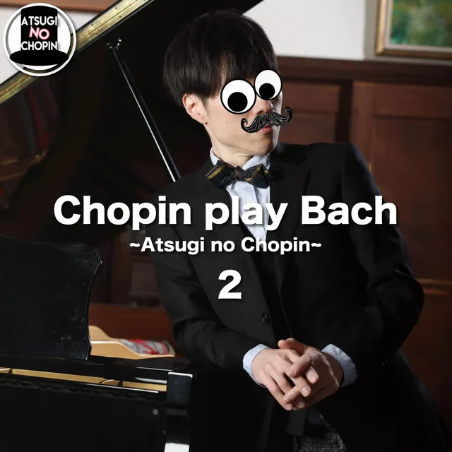 Chopin Plays Bach II