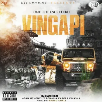 Vingapi (Radio Edit) by One The Incredible