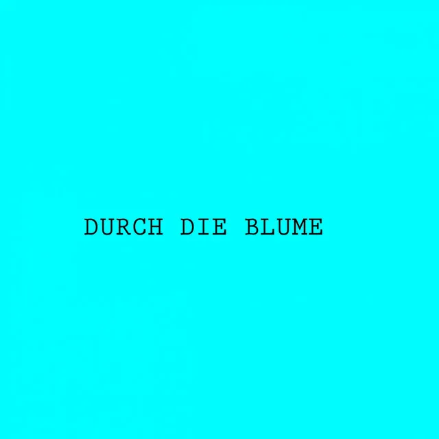 Durch Die Blume EP