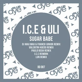 Sugar Babe by I.C.E.