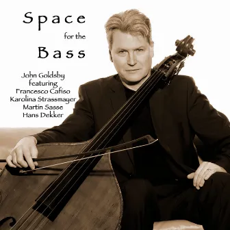 Space for the Bass by John Goldsby