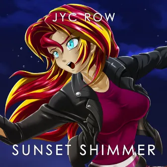 Sunset Shimmer (2h Track Challenge) by Jyc Row