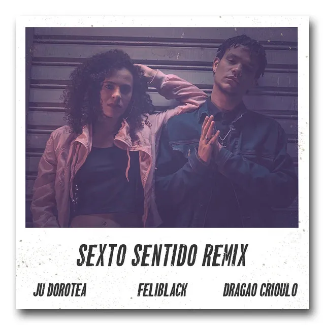 Sexto Sentido - Remix