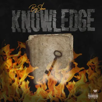 Knowledge by Big Sloan