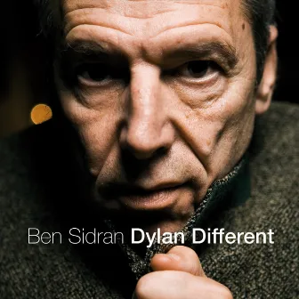 Dylan Different by Ben Sidran