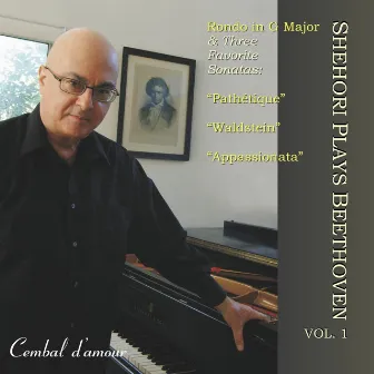 Shehori Plays Beethoven, Vol. 1 by Mordecai Shehori