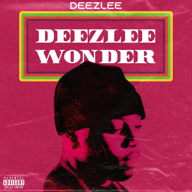 Deezlee Wonder