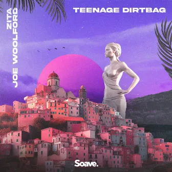 Teenage Dirtbag by Joe Woolford