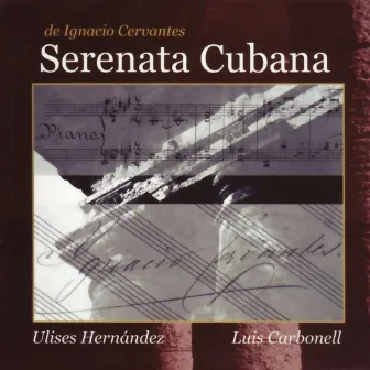 Serenata Cubana by Ignacio Cervantes