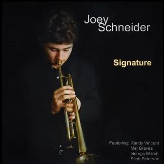 Signature by Joey Schneider