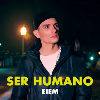 Ser Humano by Eiem