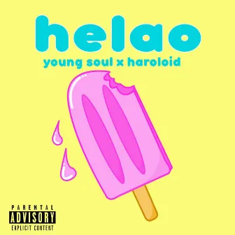 Helao by Young Soul