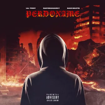 Perdoname by Lil Tony