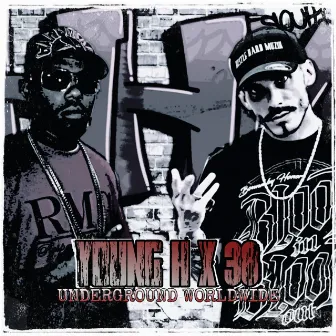 Underground Worldwide by Young H