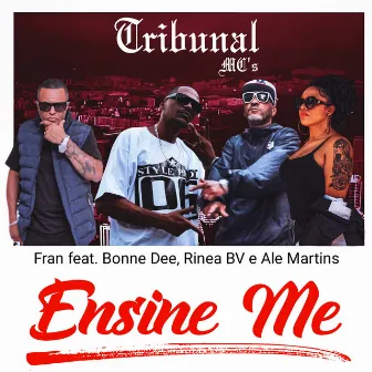 Ensine Me by Fran