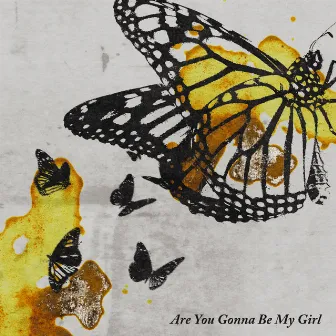 Are You Gonna Be My Girl by Mallory Merk