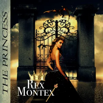 The Princess by Rex Montex