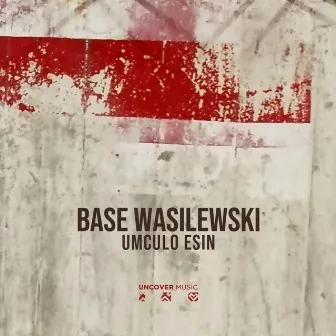 Umculo Esin by Base Wasilewski