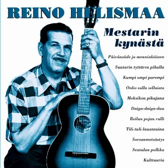 (MM) Mestarin kynästä by Reino Helismaa