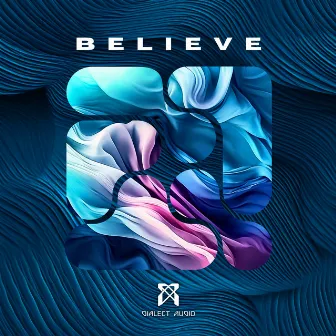 Believe by eFly