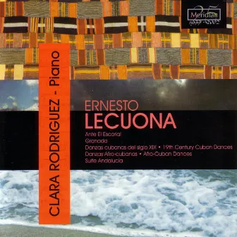 Lecuona: Clara Rodriguez - Piano by Clara Rodriguez