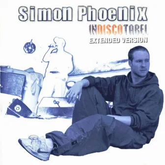 Indiscotabel (Extended Version) by Simon Phoenix