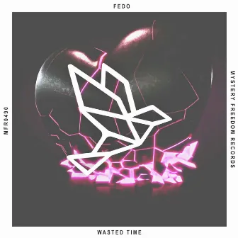 Wasted Time by Fedo