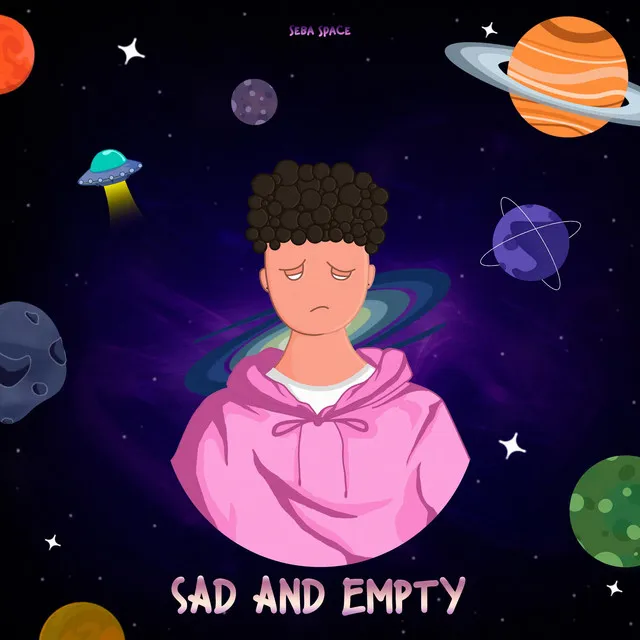 Sad And Empty