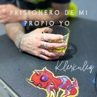 Prisionero de Mi Propio Yo by Klerkulez