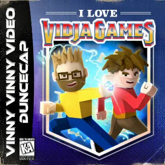 I Love Vidja Games by Duncecap