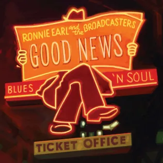 Good News by Ronnie Earl & The Broadcasters