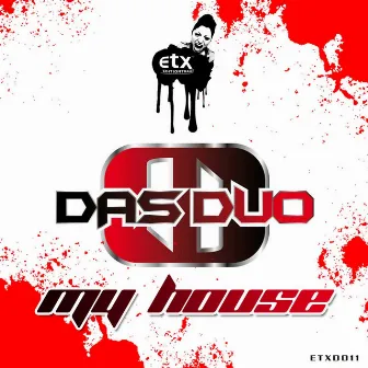 My House by Das Duo