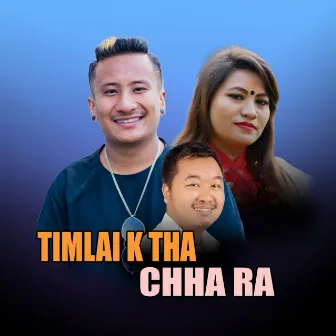 Timlai K Tha Chha ra by Bishnu Singjali Magar