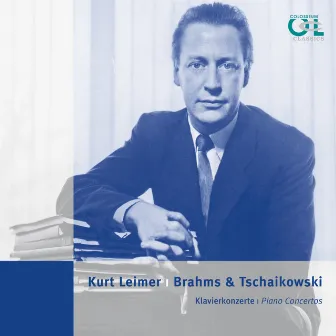 Brahms & Tshaikovsky: Piano Concertos by Kurt Leimer