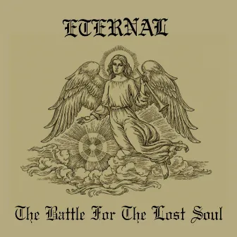 The Battle For The Lost Soul by ETERNAL