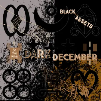 A Dark December by Black Assets