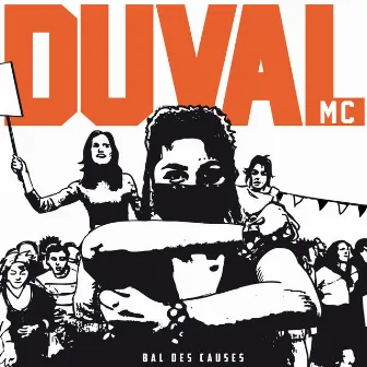 Bal des Causes by Duval Mc