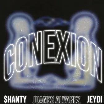 Conexión by JeyDi