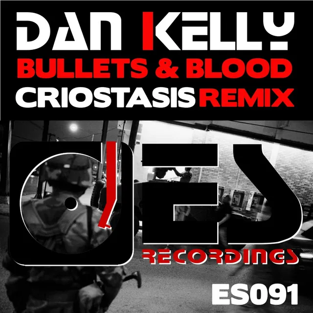 Bullets & Blood - Original Mix