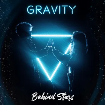 GRAVITY by Behind Stars