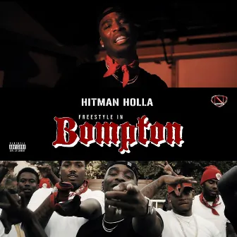 Freestlyin in BOMPTON by Hitman Holla