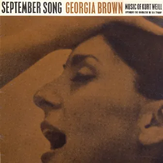 September Song - The Music of Kurt Weill by Georgia Brown