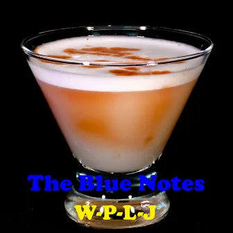 W-P-L-J by The Blue Notes