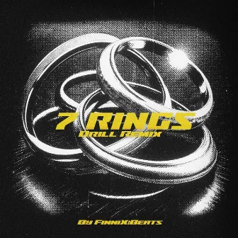 7 Rings (Drill Remix) by FinniX!Beats