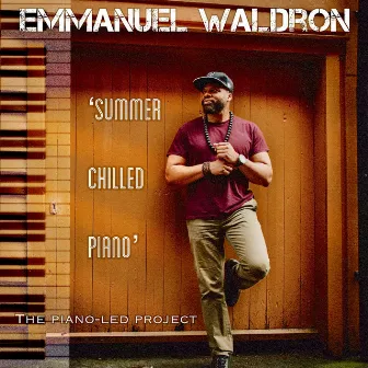 Summer Chilled Piano (The Piano-Led Project) by Emmanuel Waldron