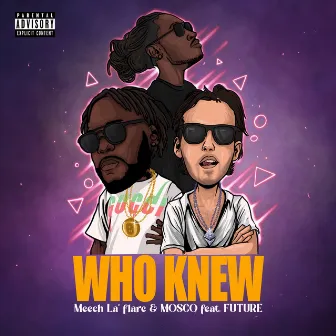 Who Knew by MOSCO